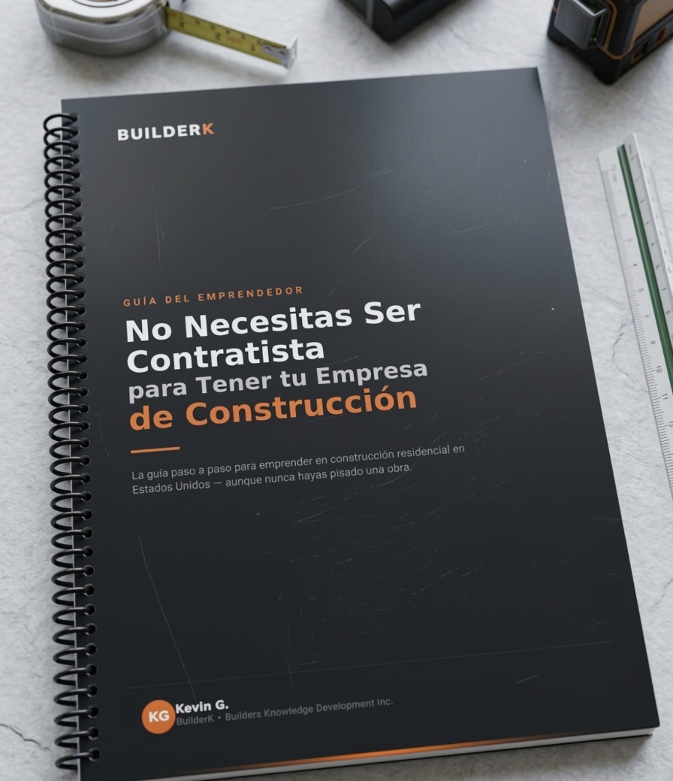 Mockup de la Guia BuilderK - No Necesitas Ser Contratista para Tener tu Empresa de Construccion